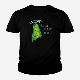 Take Me To Your Tacos Youth T-shirt - Monsterry