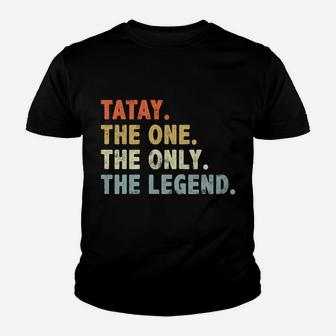 Tatay The One Only Legend Funny Fathers Day Grandpa Tatay Youth T-shirt | Crazezy AU