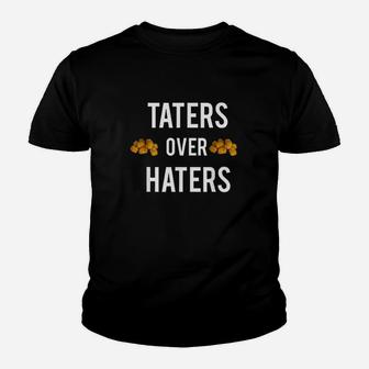 Taters Over Haters Funny Youth T-shirt | Crazezy UK