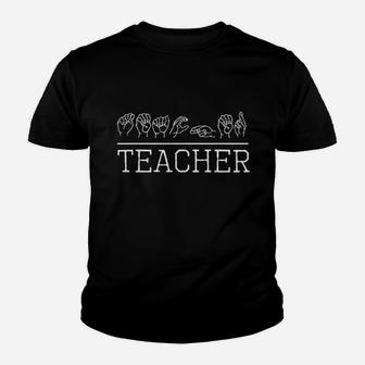 Teacher Asl Sign Language Word Youth T-shirt | Crazezy