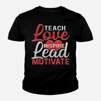 Teacher Coach School Teach Love Inspire Lead Motivate Youth T-shirt | Crazezy AU
