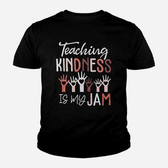 Teaching Kindness Is My Jam Youth T-shirt | Crazezy UK
