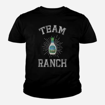 Team Ranch Funny Ranch Dressing Youth T-shirt | Crazezy