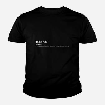 Techno Meaning Definition Youth T-shirt | Crazezy