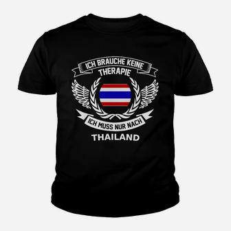 Thailand-Motiv Schwarzes Kinder Tshirt: Keine Therapie, Nur Thailand Spruch - Seseable