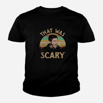 That Was Scary Youth T-shirt | Crazezy