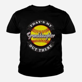 That's My Granddaughter Out There Softball Grandma Grandpa Youth T-shirt | Crazezy UK