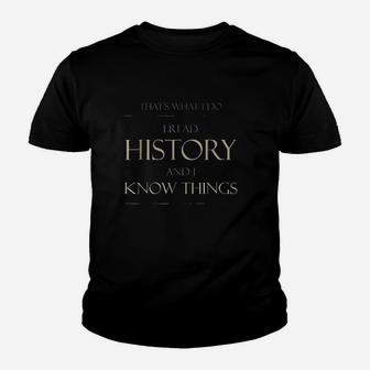 That's What I Do I Read History Youth T-shirt | Crazezy