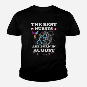 The Best Nurses Of The World Are Born In August Youth T-shirt | Crazezy