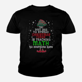 The Best Way To Spread Christmas Cheer Is Teaching Math Xmas Youth T-shirt | Crazezy DE