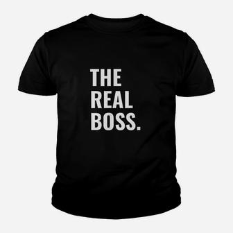 The Boss The Real Boss Funny Matching Youth T-shirt | Crazezy DE