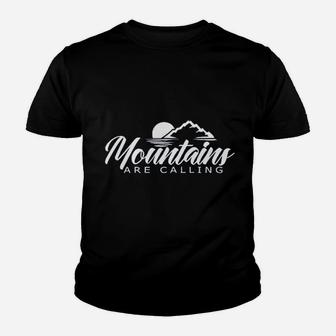 The Mountains Are Calling Youth T-shirt | Crazezy DE