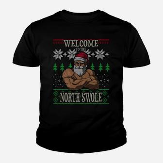 The North Swole Santa Claus Christmas Gym Pun Sweatshirt Youth T-shirt | Crazezy
