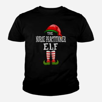The Nurse Practitioner Elf Family Matching Group Gift Pajama Youth T-shirt | Crazezy