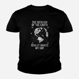 The Rotation Of The Earth Really Makes My Day Science Youth T-shirt - Thegiftio UK