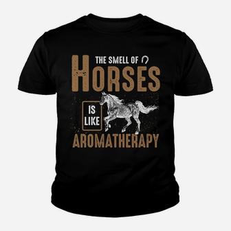 The Smell Of Horses Is Like Aromatherapy - Horse Riding Sweatshirt Youth T-shirt | Crazezy DE