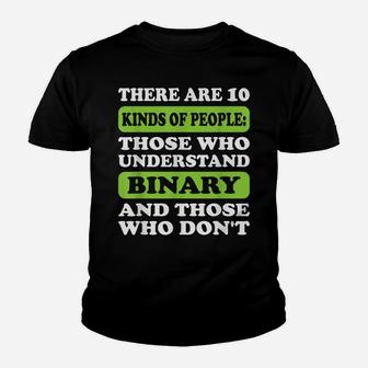 There Are 10 Kinds Of People Binary Funny Math Teacher Youth T-shirt | Crazezy