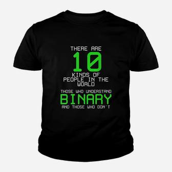 There Are 10 Kinds Of People Binary Programming Code Youth T-shirt | Crazezy