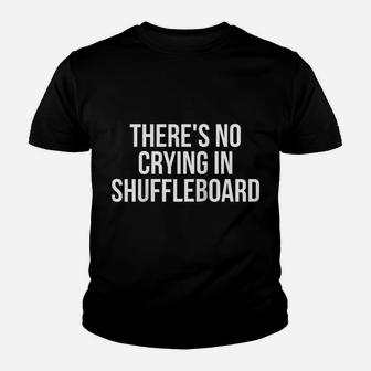 There's No Crying In Shuffleboard Player Gift Funny Raglan Baseball Tee Youth T-shirt | Crazezy UK