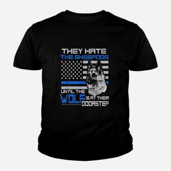 They Hate Sheepdog American Police Blue Line Youth T-shirt | Crazezy