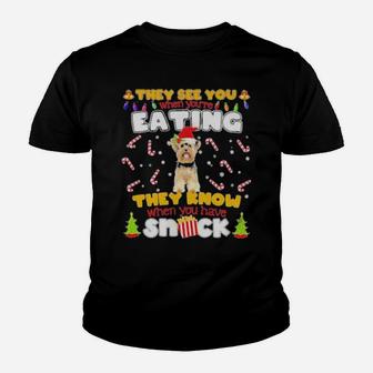They See You When Youre Eating They Know When You Have Snack Youth T-shirt - Monsterry