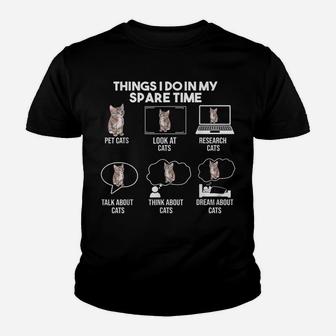 Things I Do In My Spare Time Cat ,Gift For Cat Lovers Youth T-shirt | Crazezy AU