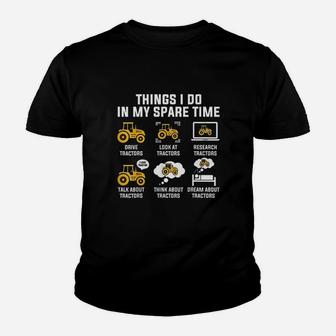 Things I Do In My Spare Time Drive Tractors Youth T-shirt | Crazezy