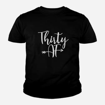 Thirty Af Cute 30Th Birthday Party Gift Youth T-shirt | Crazezy