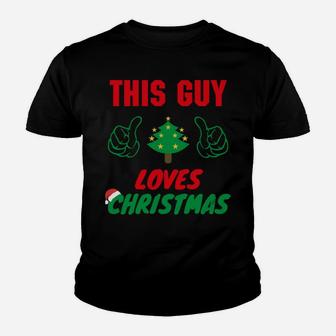 This Guy Loves Christmas, Funny Xmas Mens Pajamas Sweatshirt Youth T-shirt | Crazezy