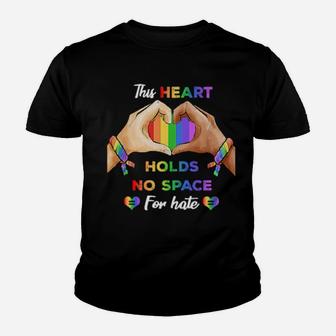This Heart Holds No Space For Hate Lgbt Youth T-shirt - Monsterry