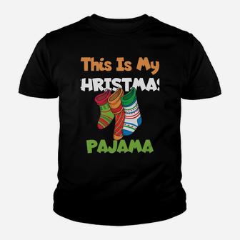 This Is My Christmas Pajama Funny Santa Hat Socks Winter Youth T-shirt | Crazezy DE