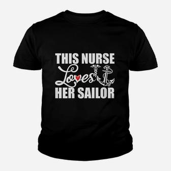 This Nurse Loves Her Sailor Cute Nursing Gift Youth T-shirt | Crazezy UK