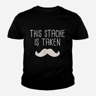 This Stache Is Taken Mustache Youth T-shirt | Crazezy UK