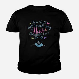 Thou Shall Not Touch My Hair Hair Natural Christian Faith Youth T-shirt | Crazezy UK