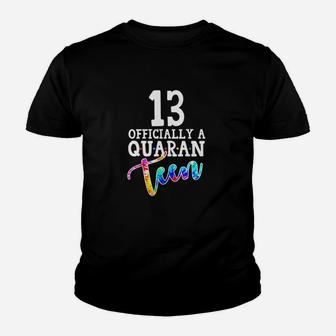 Tie Dye 13Th Officially A Quaranteen Birthday Teenager Gift Youth T-shirt | Crazezy UK
