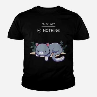 To Do List Nothing Cute Kitten Sleeping Nap Cute Design Youth T-shirt | Crazezy