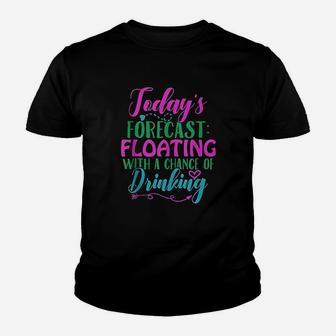 Today's Forecast Floating With A Chance Of Drinking Youth T-shirt | Crazezy