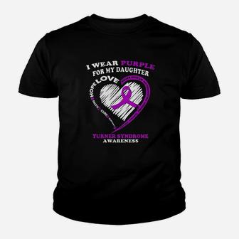 Turner Syndrome I Wear Purple For My Daughter Youth T-shirt | Crazezy
