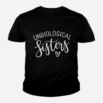 Unbiological Sisters Youth T-shirt | Crazezy