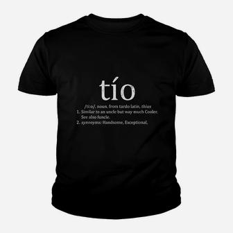 Uncle Tio Definition Uncle For Men Funny Spanish Youth T-shirt | Crazezy