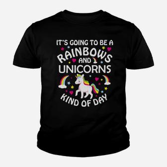 Unicorn Idea It's Going To Be A Rainbows And Unicorns Youth T-shirt - Monsterry DE