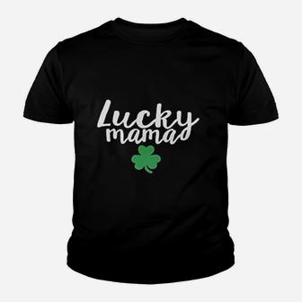 Unique Baby Lucky Mama St Patrick Day Mommy And Me Youth T-shirt | Crazezy DE