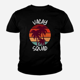Vacay Squad Summer Vacation Family Friends Trip Palm Trees Youth T-shirt | Crazezy