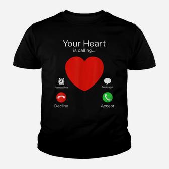 Valentines Day Your Heart Is Calling Youth T-shirt | Crazezy UK