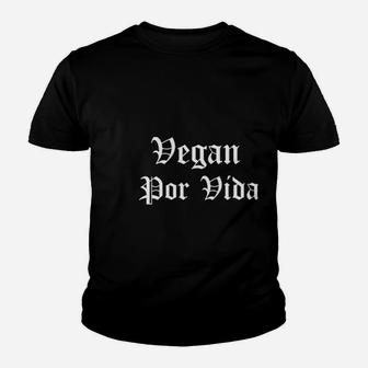Vegan Por Vida Youth T-shirt | Crazezy DE