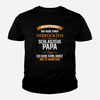 Verrückter Schlagzeug Papa Herren Kinder Tshirt, Lustiger Spruch - Seseable