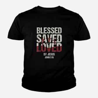 Verse Blessed Saved Loved By Jesus John Youth T-shirt | Crazezy