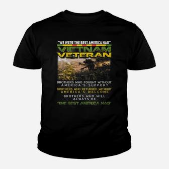 Vietnam Veteran - The Best America Had Proud T-Shirt Youth T-shirt | Crazezy AU