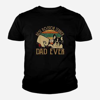 Vintage Best Boston Terrier Dad Ever Youth T-shirt | Crazezy CA