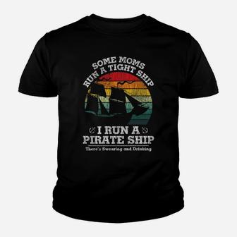 Vintage I Run A Pirate Ship Mom Dad Family Matching Mother Youth T-shirt | Crazezy UK